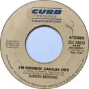 7inch Vinyl Single - The Flying Burrito Bros - I'm Drinkin' Canada Dry