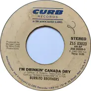 The Flying Burrito Bros - I'm Drinkin' Canada Dry