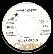 The Flying Circus - Jabber Jabber
