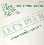 The Flying Ducks - Let's Duck