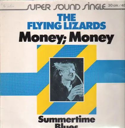 The Flying Lizards - Money; Money / Summertime Blues
