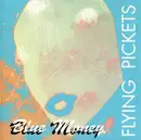 CD - The Flying Pickets - Blue Money