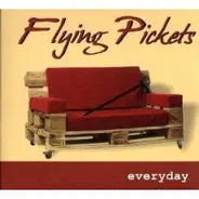 The Flying Pickets - Everyday