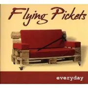 CD - The Flying Pickets - Everyday - Digipak