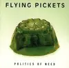 CD - The Flying Pickets - Politics Of Need
