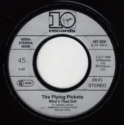 7inch Vinyl Single - The Flying Pickets - Who's That Girl