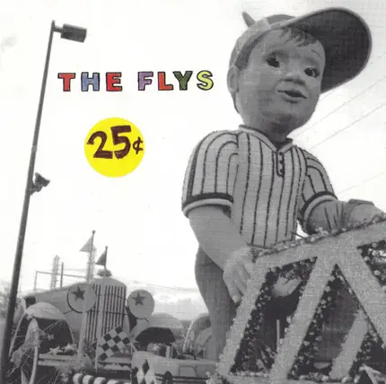 The Flys - 25¢