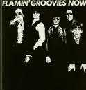 LP - Flaming gROOVIES - Now