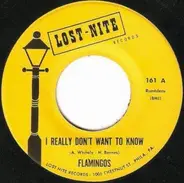 The Flamingos - I Really Don't Want To Know / Get With It