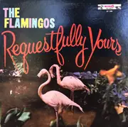 LP - The Flamingos - Requestfully Yours