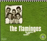 The Flamingos - The Complete Chess Masters