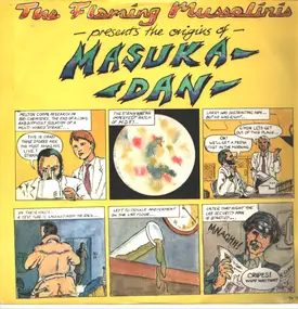 The Flaming Mussolinis - Masuka Dan