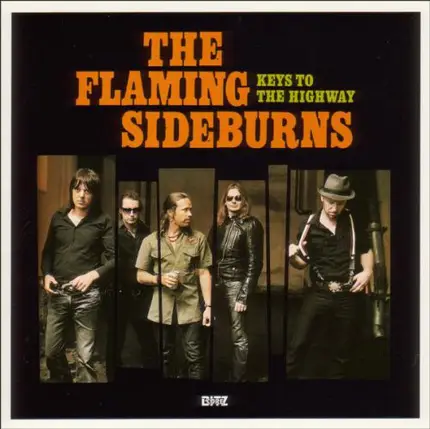 The Flaming Sideburns - Keys to the Highway