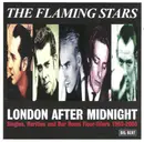 Double CD - The Flaming Stars - London After Midnight (Singles, Rarities And Bar Room Floor-Fillers 1995-2005)