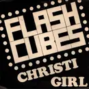 7inch Vinyl Single - The Flashcubes - Christi Girl - EP