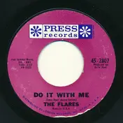 The Flares - Do It With Me / Yon He Go