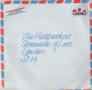 7inch Vinyl Single - The Flatbackers - Serenade Of Love
