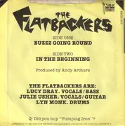 7inch Vinyl Single - The Flatbackers - Buzzz Going Round