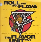 12inch Vinyl Single - The Flavor Unit MCs - Roll Wit Tha Flava