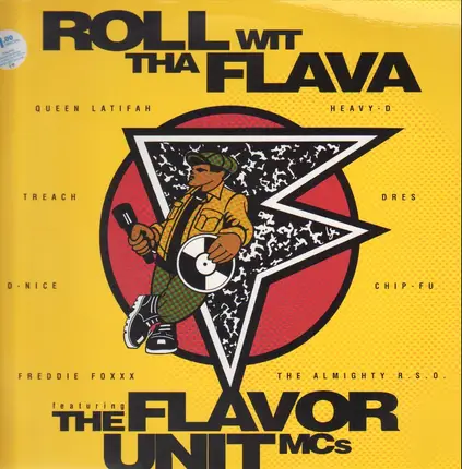 The Flavor Unit MCs - Roll Wit Tha Flava