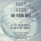 the flava unit - Sit On Da Bass / Watch Me Dance