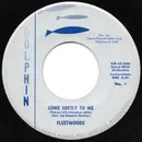 7inch Vinyl Single - The Fleetwoods - Come Softly To Me / I Care So Much