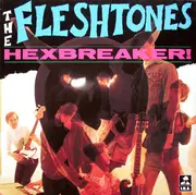 LP - The Fleshtones - Hexbreaker!