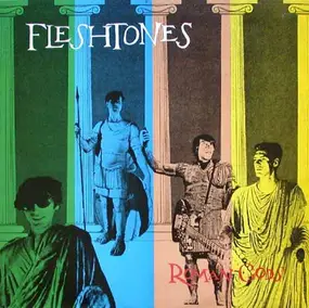 The Fleshtones - Roman Gods