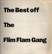 The Flim Flam Gang, Tolga 'Flim Flam' Balkan - The Best Of (Joint Mix)