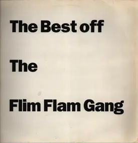 The Flim Flam Gang - The Best Of (Joint Mix)