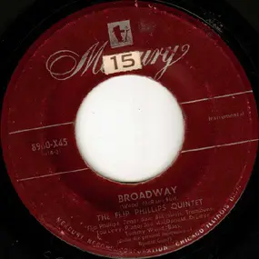 The Flip Phillips Quintet - Broadway / Apple Honey