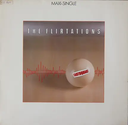 The Flirtations - Earthquake