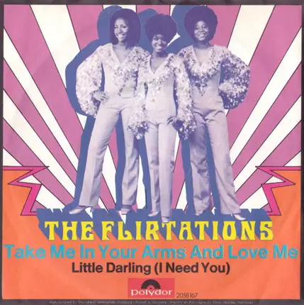 The Flirtations - Take Me In Your Arms And Love Me