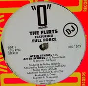 12'' - The Flirts Featuring Full Force - After School - Promo