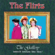 The Flirts - The Gallery Volume 7