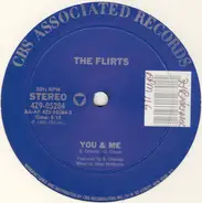 The Flirts - You & Me