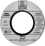 7inch Vinyl Single - The Flirts - Danger / Love Reaction