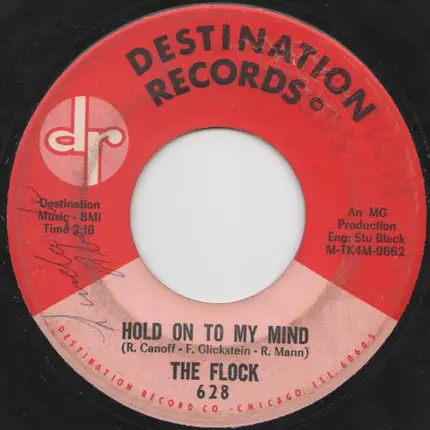 The Flock - Can't You See (That I Really Love Her) / Hold On To My Mind