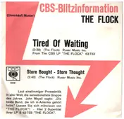 Flock - Tired Of Waiting / Store Bought - Store Thought