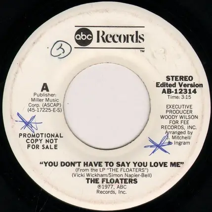 The Floaters - You Don't Have To Say You Love Me (Promo)