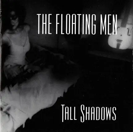 The Floating Men - Tall Shadows