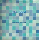 2 x 12inch Vinyl Single - The Flood - Right Here, Right Now