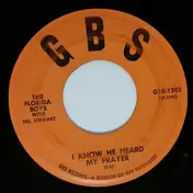 The Florida Boys - I Know He Heard My Prayer / River Of Jordan