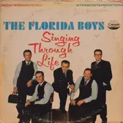 LP - The Florida Boys - Singing Through Life