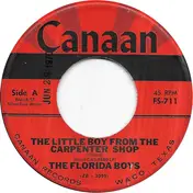 The Florida Boys - The Little Boy From The Carpenter Shop