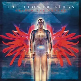 The Flower Kings - Unfold the Future