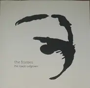 The Frames - The Roads Outgrown