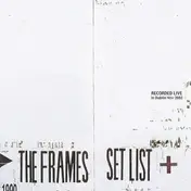 The Frames - Set List