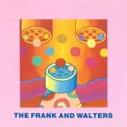 The Frank And Walters - The Frank And Walters