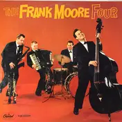 The Frank Moore Four - The Frank Moore Four